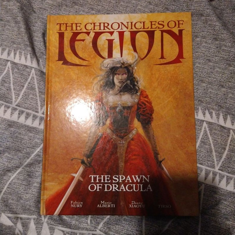 The Chronicles of Legion Vol. 2: the Spawn of Dracula
