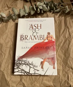 Ash and Bramble (First Edition)