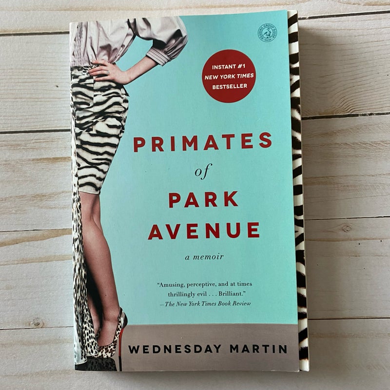 Primates of Park Avenue