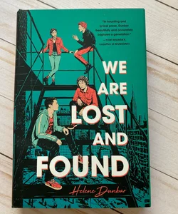 We Are Lost and Found