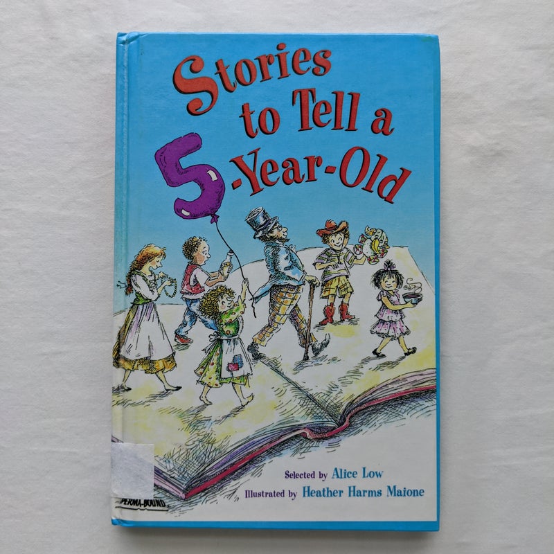 Stories to Tell a Five-Year-Old