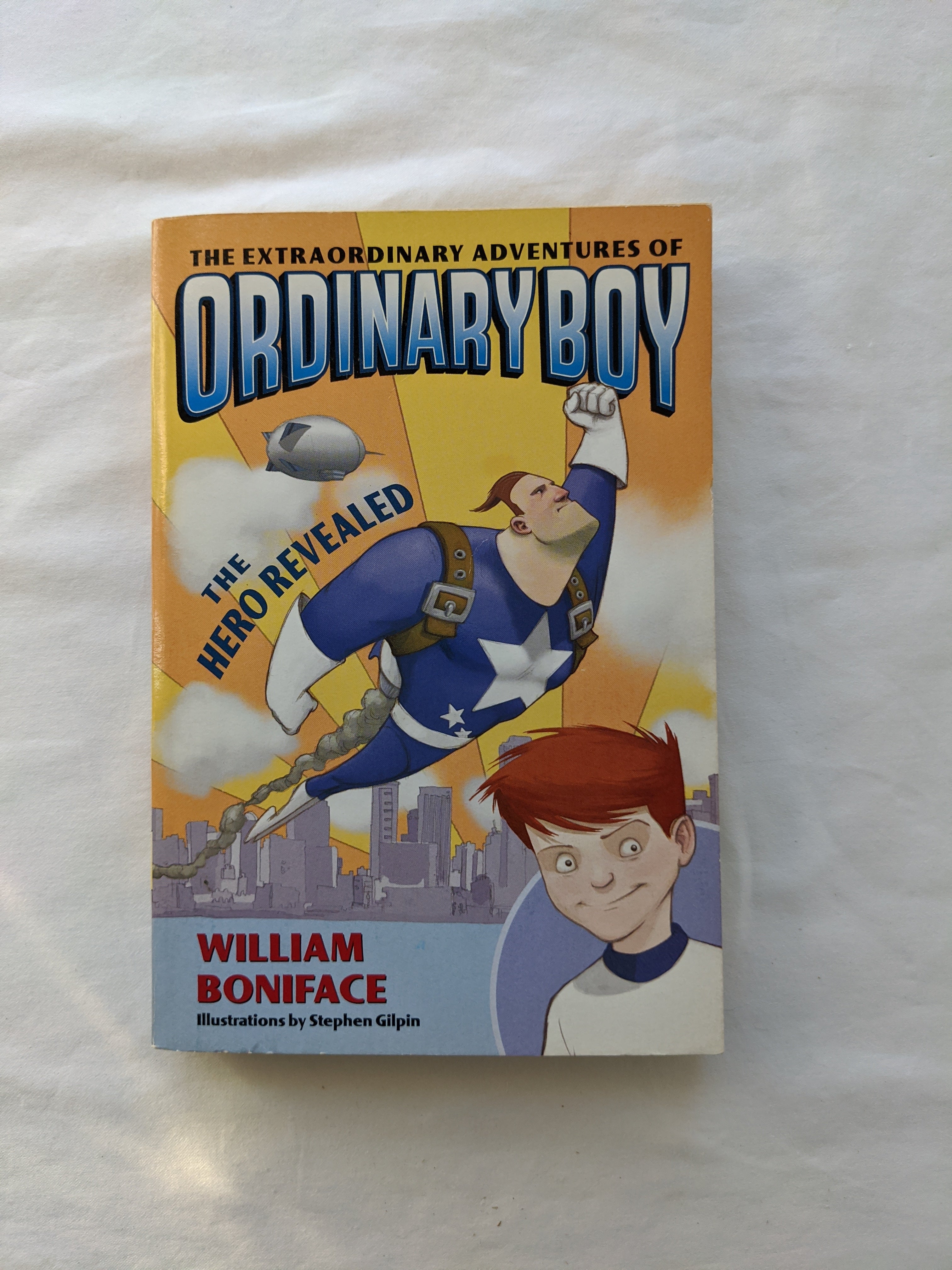 Adventures　1:　William　Pangobooks　the　Hero　Revealed　The　Ordinary　Book　Extraordinary　Boy,　Boniface,　of　by　Paperback