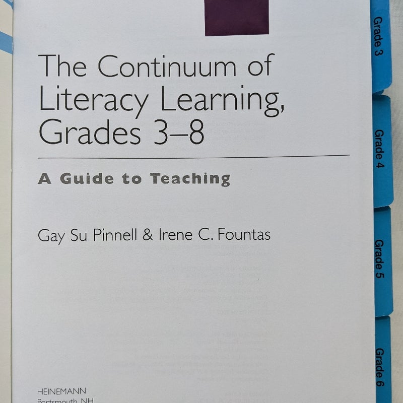 The Continuum of Literacy Learning, Grades 3-8