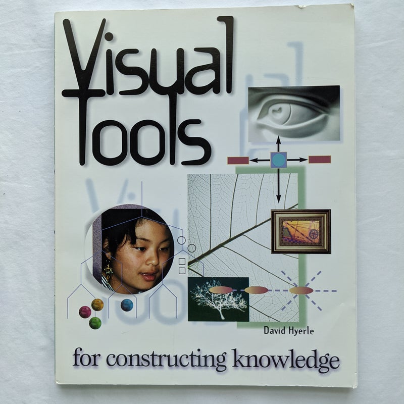 Visual Tools for Constructing Knowledge