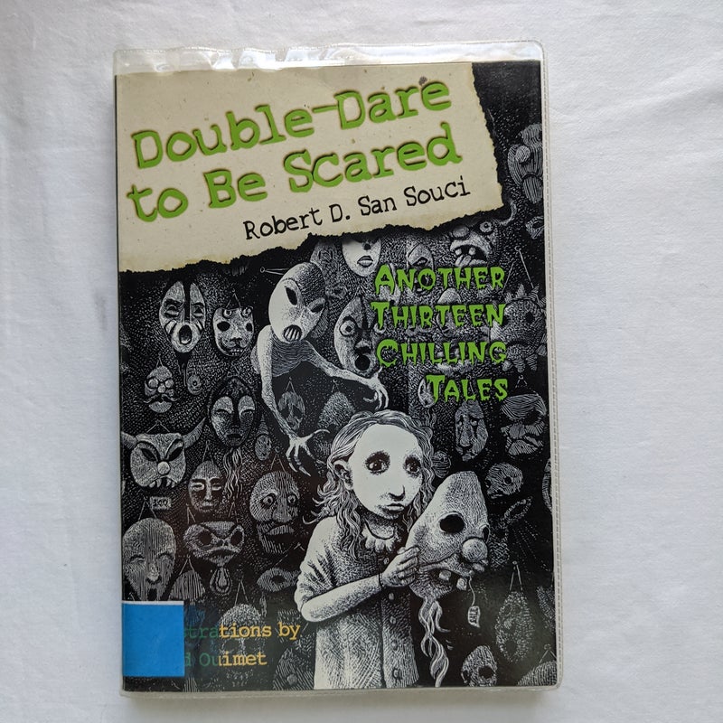 Double-Dare to Be Scared