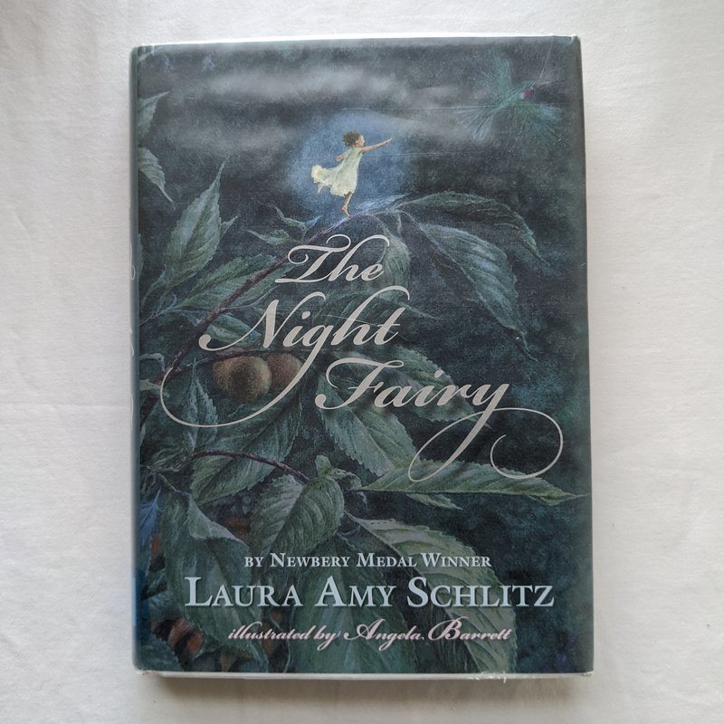 The Night Fairy by Laura Amy Schlitz