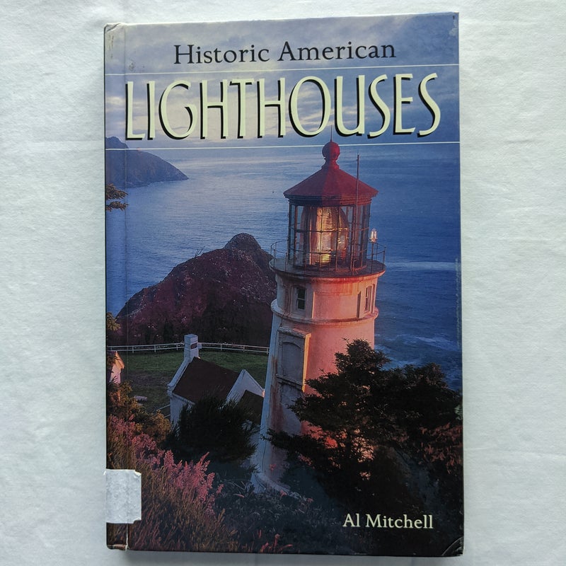 Historic American Lighthouses