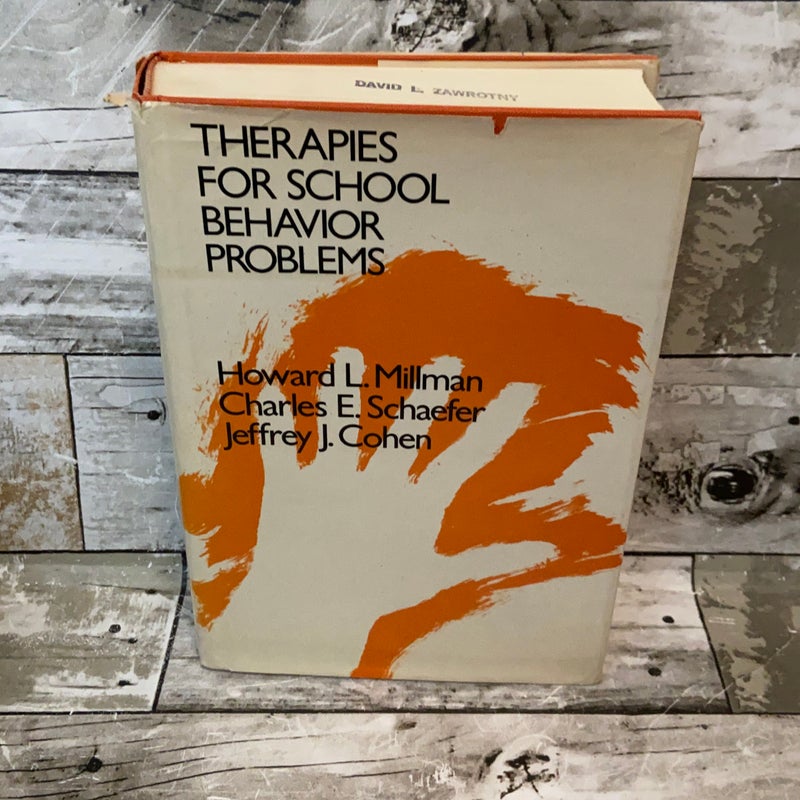 Therapies for School Behavior Problems