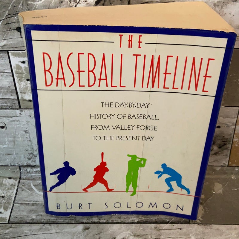 The Baseball Timeline