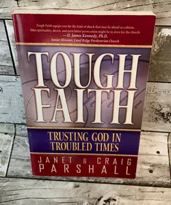 Tough Faith