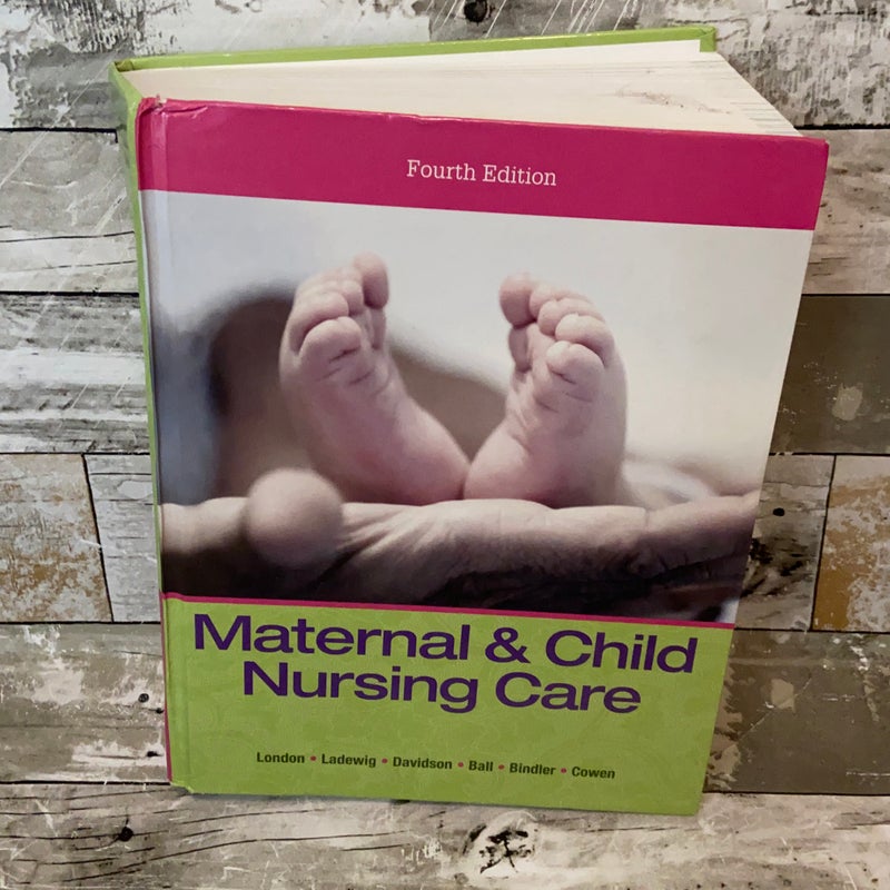 Maternal and Child Nursing Care