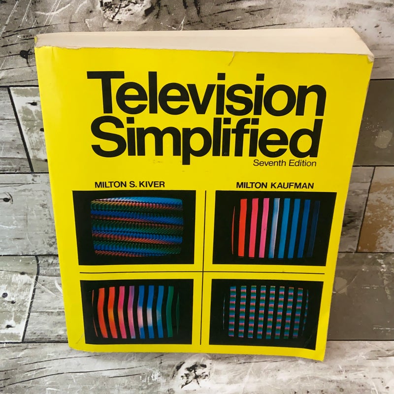 Television Simplified