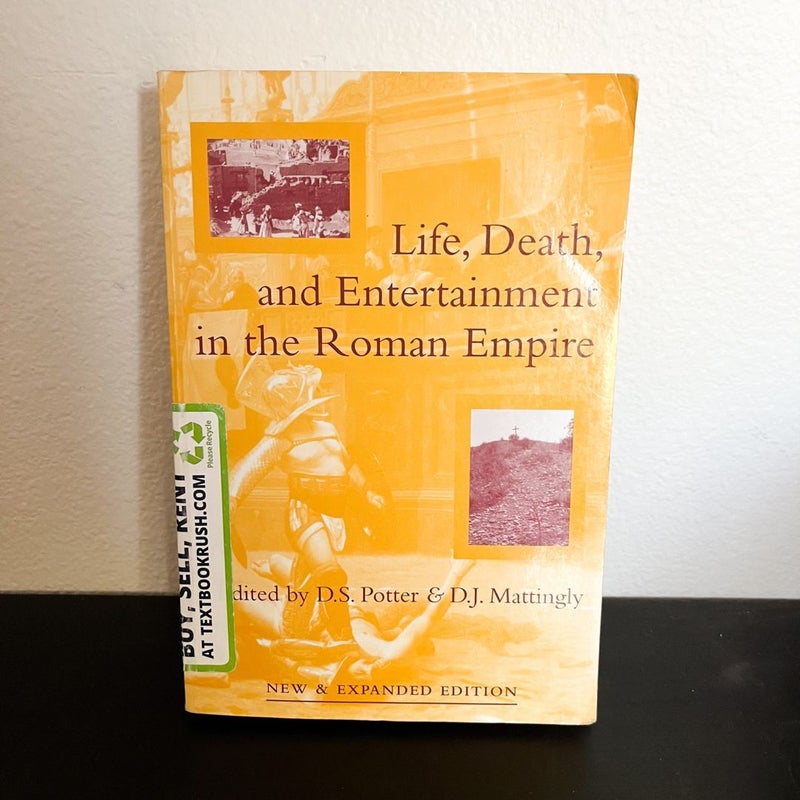 Life, Death and Entertainment in the Roman Empire