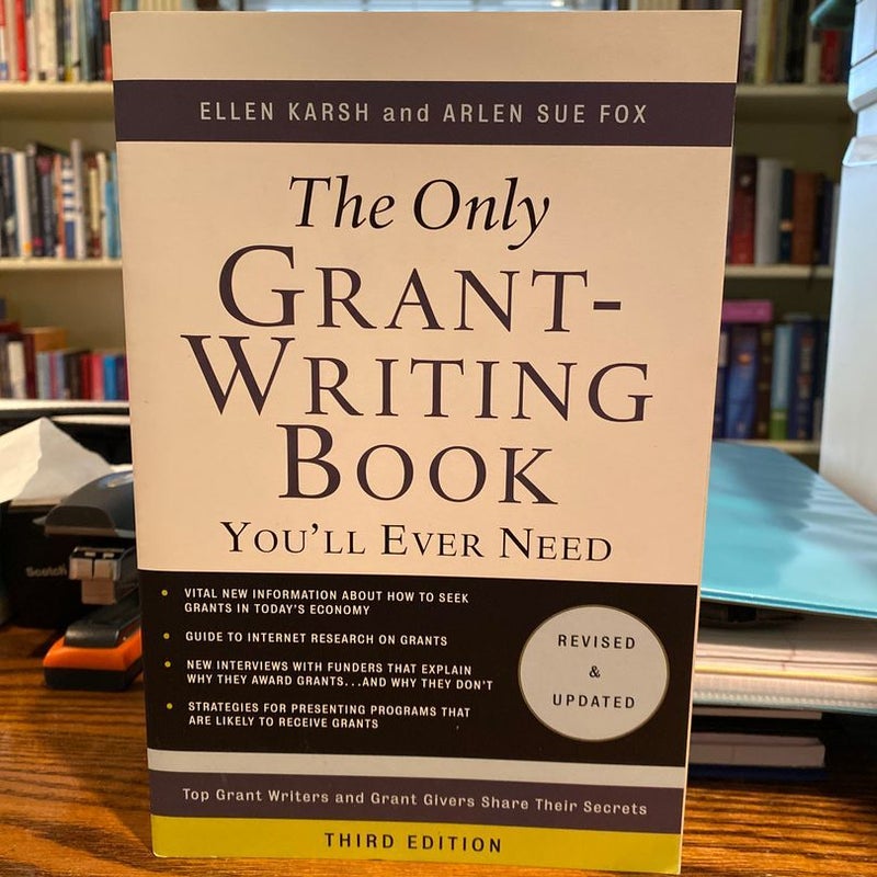 The Only Grant-Writing Book You'll Ever Need