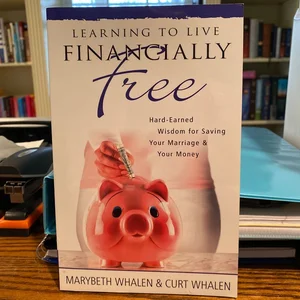 Learning to Live Financially Free