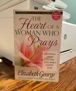 The Heart of a Woman Who Prays