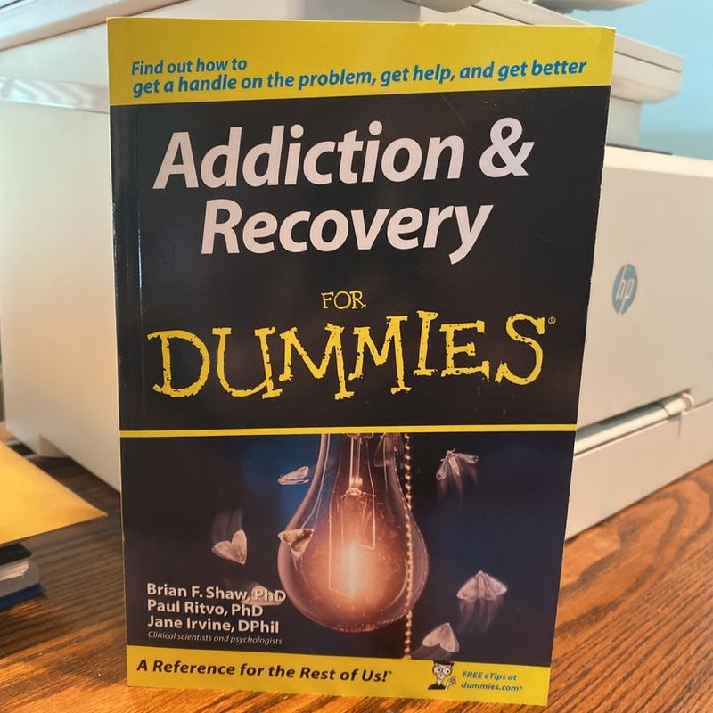 Addiction and Recovery for Dummies