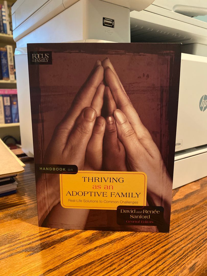 Handbook on Thriving As an Adoptive Family