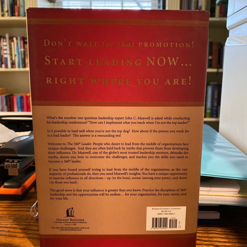 The 360 Degree Leader By John C Maxwell