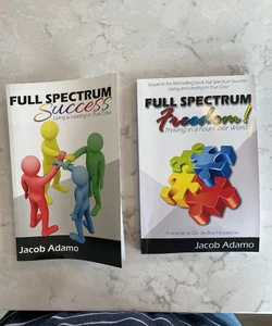 Full Spectrum Success & Full Spectrum Freedom