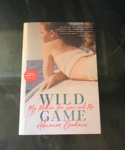 Wild Game - Advanced Readers Copy