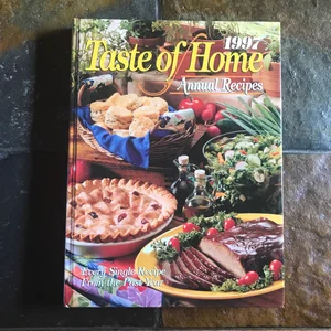 1997 Taste of Home Annual Recipes