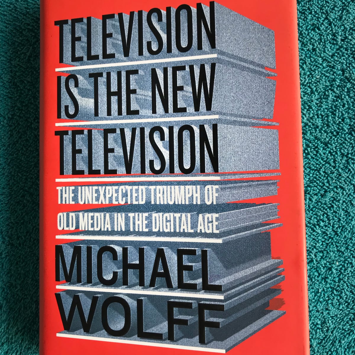 Television Is the New Television by Michael Wolff