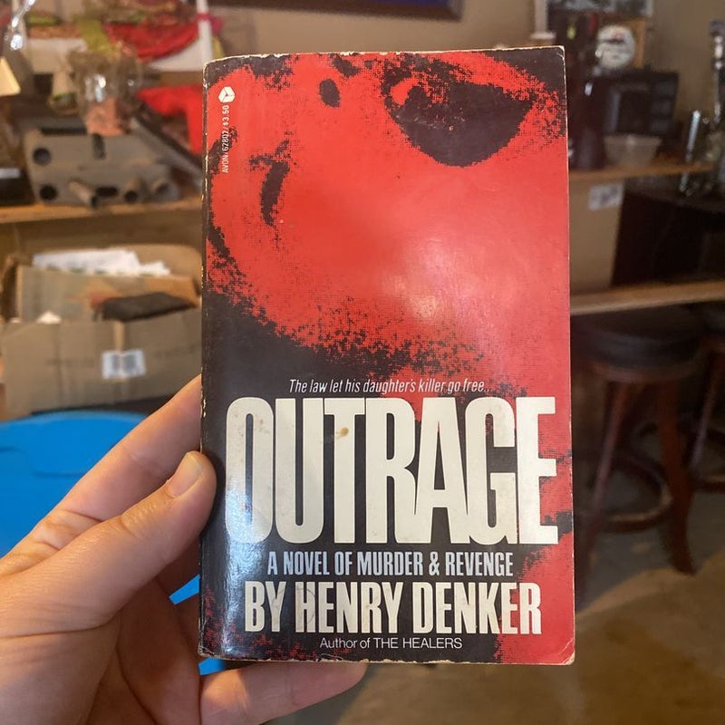 Outrage by Henry Denker