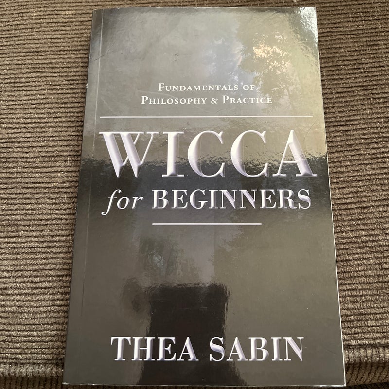 Wicca for Beginners