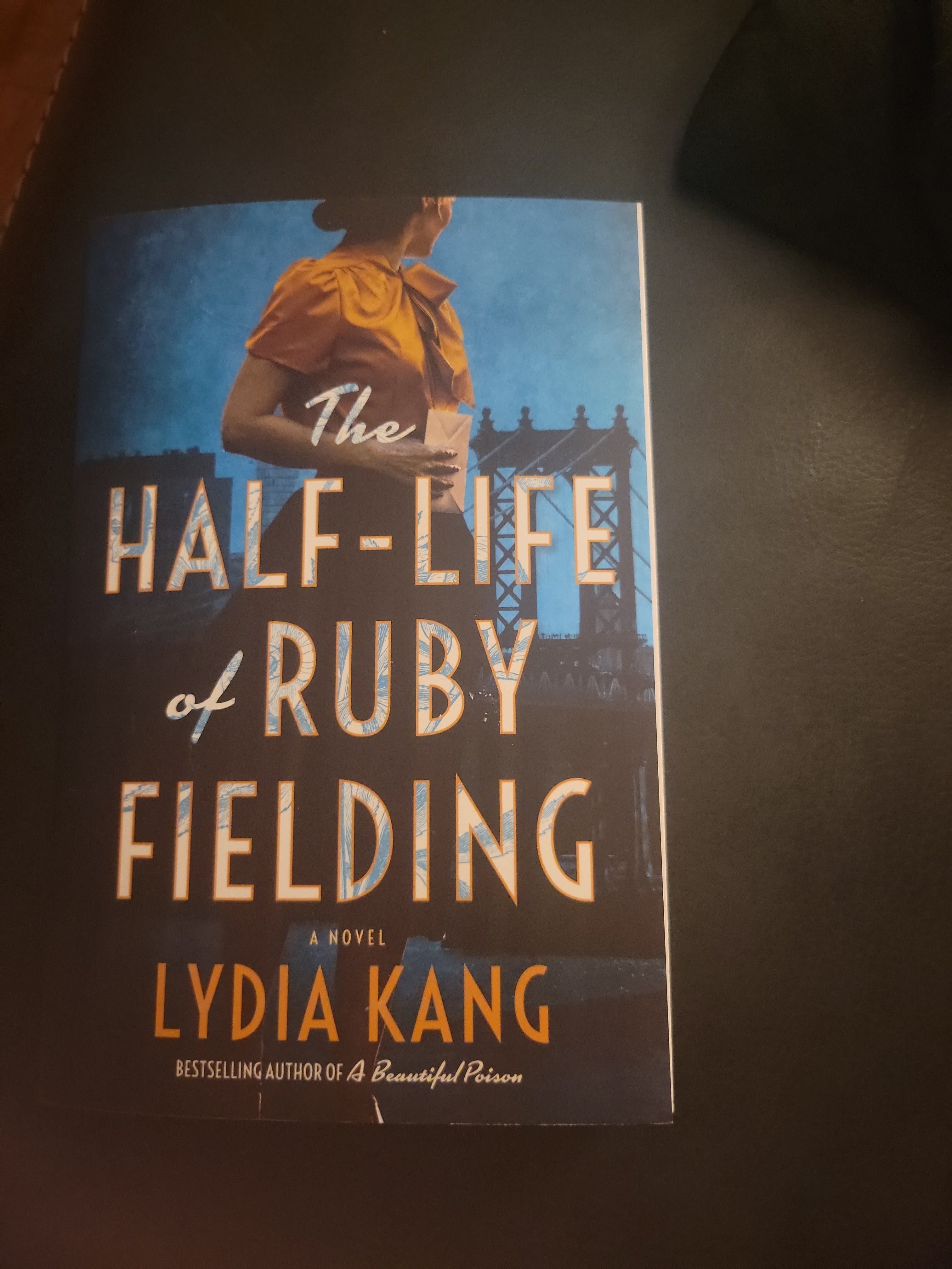 The Half-Life of Ruby Fielding