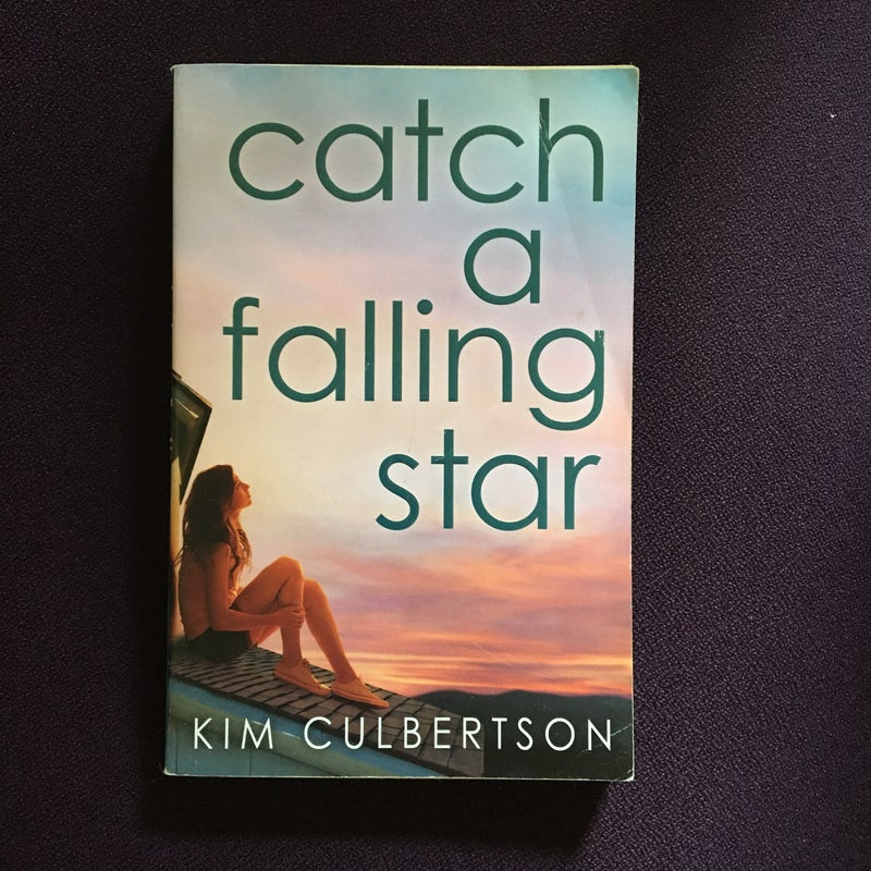 Catch a Falling Star