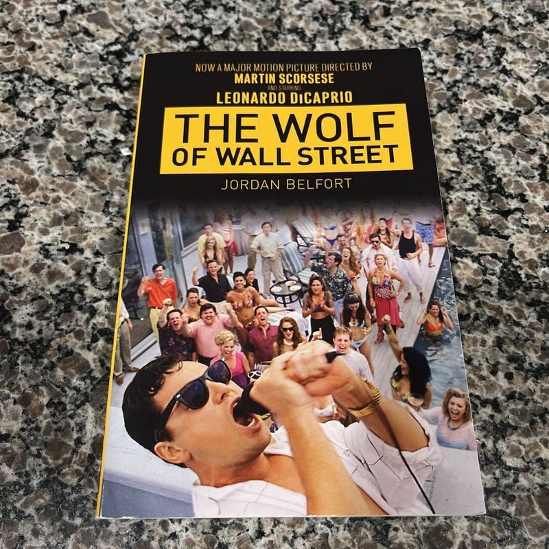 The Wolf of Wall Street (Movie Tie-In Edition)