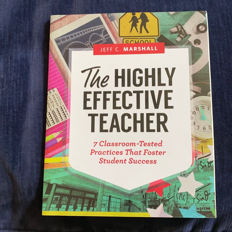 The Highly Effective Teacher