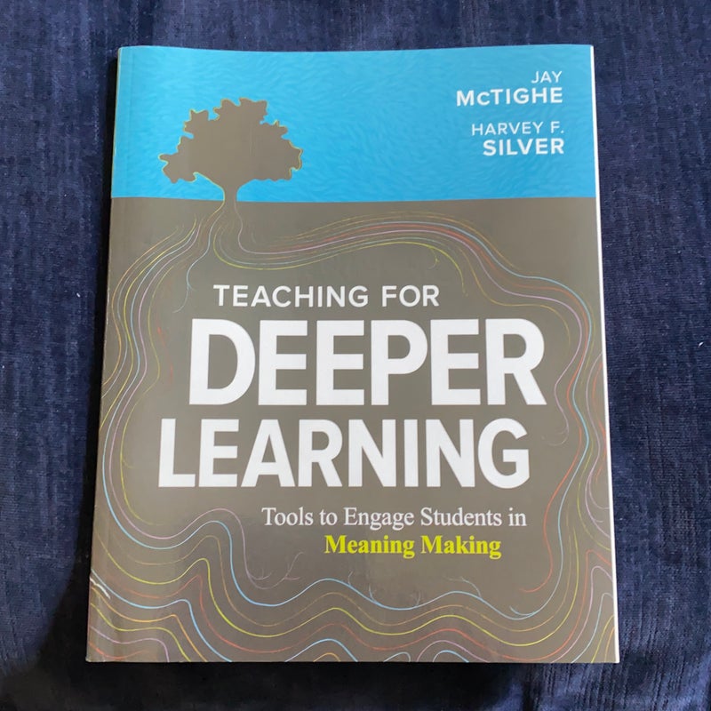 Teaching for Deeper Learning