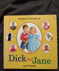 Dick & Jane and Friends 