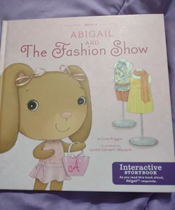 Abigail and The Fashion Show