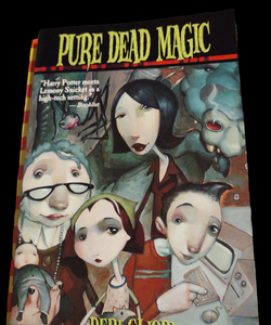 Pure Dead Magic