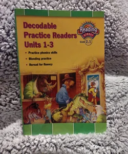 Reading 2011 Decodable Practice Readers:units 1,2 and 3 Grade 2