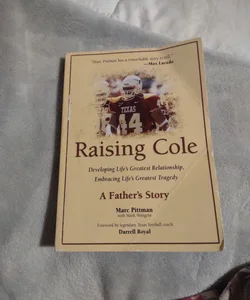 Raising Cole