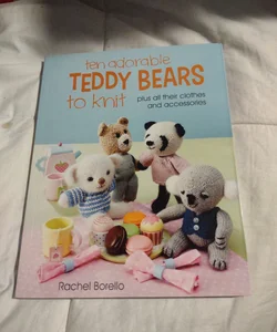 Ten Adorable Teddy Bears to Knit