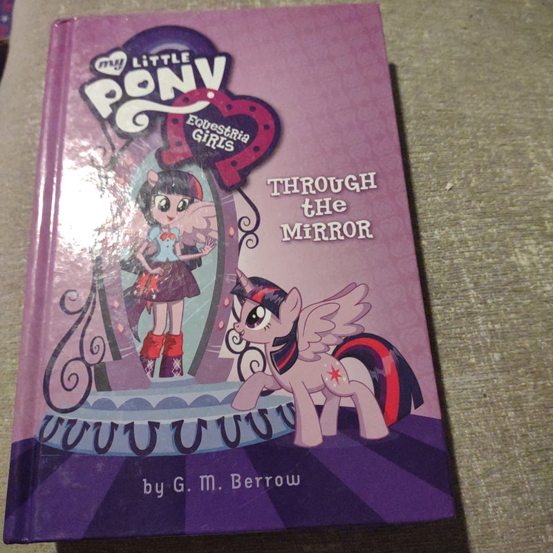 My Little Pony: Equestria Girls: Through the Mirror