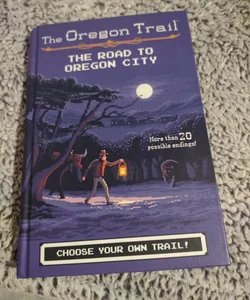 The Road to Oregon City