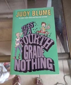 Tales of a Fourth Grade Nothing