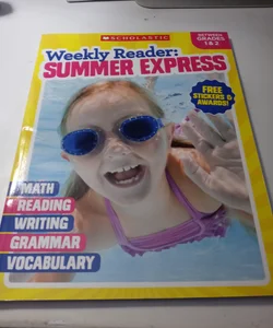 Weekly Reader: Summer Express (Between Grades 1 & 2)