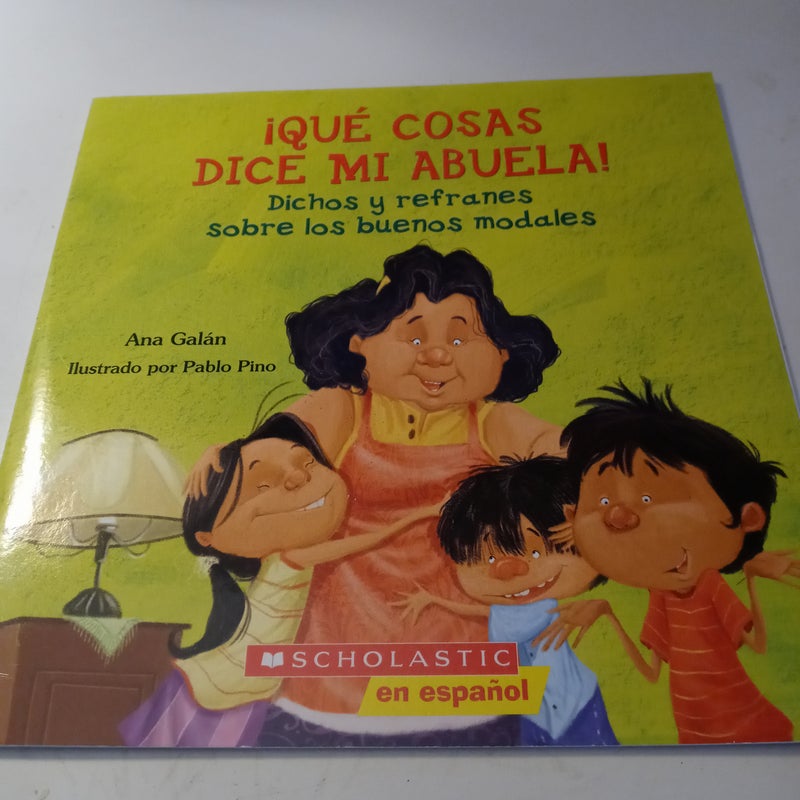 iQué Cosas Dice Mi Abuela!