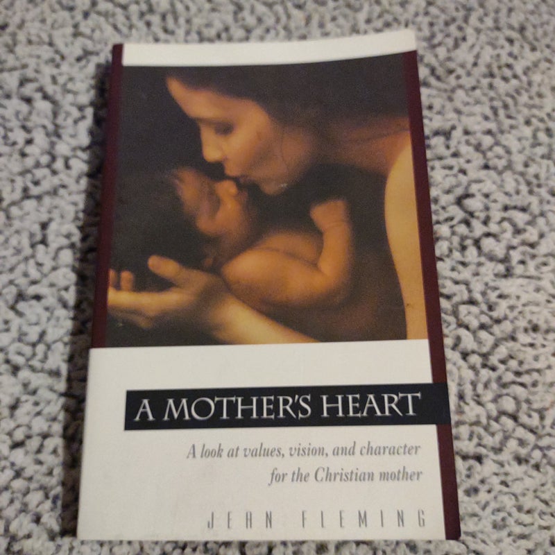 A Mother's Heart