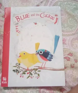 Blue & the Cuckoo 