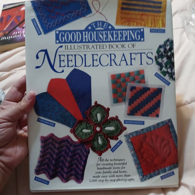 The Good Housekeeping Illustrated Book of Needle Arts