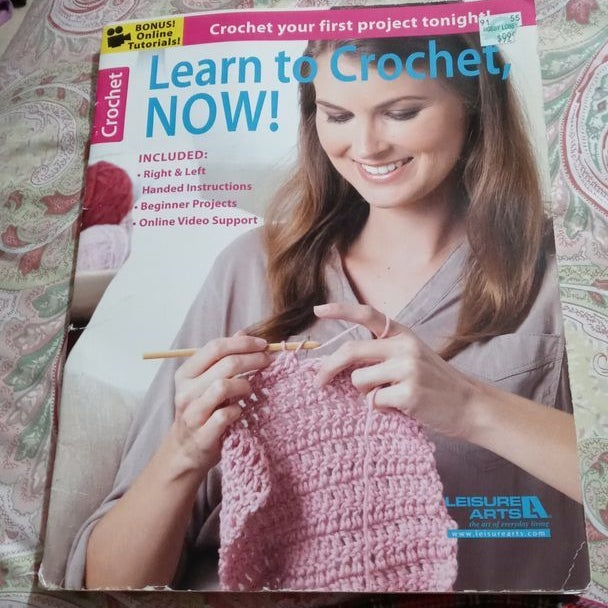 Learn to Crochet: Learn to crochet the easy way, with photo tutorials  (Paperback)