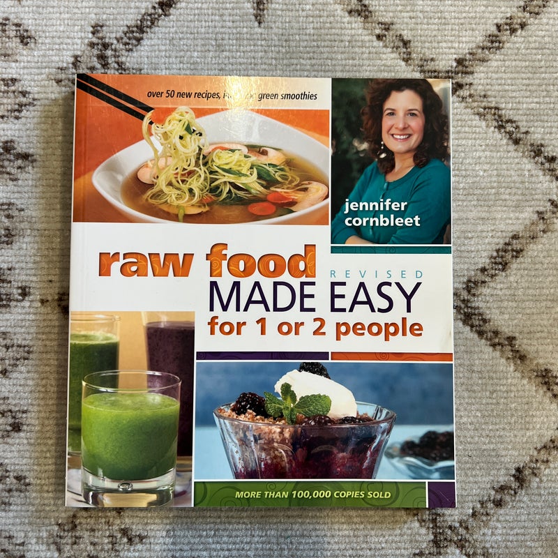 Raw Food Made Easy for 1 or 2 People